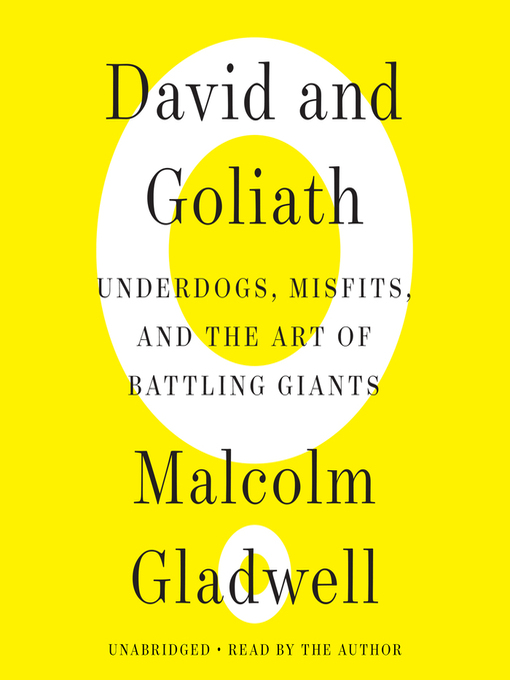 Title details for David and Goliath by Malcolm Gladwell - Wait list